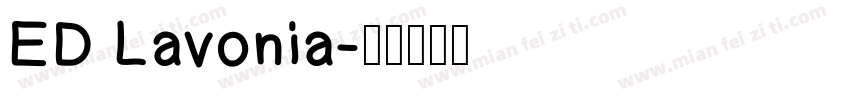ED Lavonia字体转换
